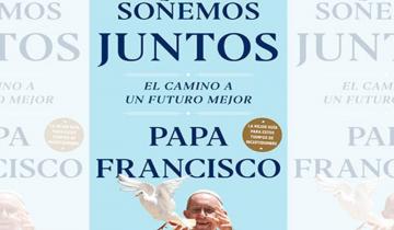 Imagen de El papa Francisco publicará un libro sobre sus pensamientos y propuestas acerca de la pandemia